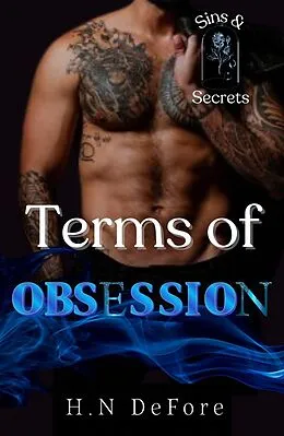 E-Book (epub) Terms of Obsession (Sins and Secrets, #0.5) von H. N. Defore