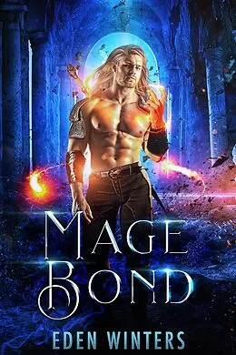 E-Book (epub) Mage Bond von Eden Winters