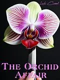 E-Book (epub) The Orchid Affair von Linda Carrol
