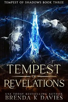 E-Book (epub) A Tempest of Revelations (Tempest of Shadows Book 3) von Brenda K. Davies