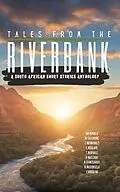 E-Book (epub) Tales From The Riverbank von Bangtar The Mvp