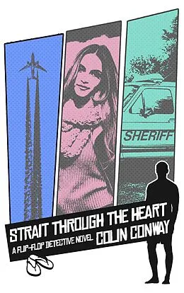 E-Book (epub) Strait Through the Heart (The Flip-Flop Detective, #4) von Colin Conway