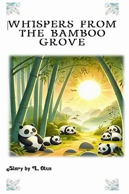 E-Book (epub) Whispers From The Bamboo Grove von L. Otus