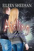 E-Book (epub) Aisling: Changing Worlds von Eileen Sheehan