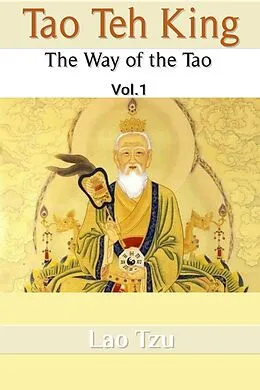 E-Book (epub) Tao Teh King: The Way of the Tao von Lao Tzu