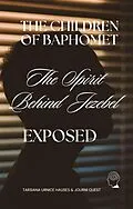 E-Book (epub) The Spirit Behind Jezebel (The Spirit Realm, #25) von JourniQuest