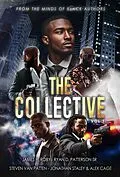 E-Book (epub) The Collective: From the Minds of Black Authors von James H Roby, Ryan D. Patterson, Steven Van Patten