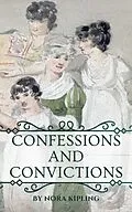 E-Book (epub) Confessions and Convictions von Nora Kipling