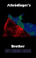 E-Book (epub) Schrodinger's Brother von Chris Cook