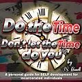 E-Book (epub) Do the Time, Don't Let the Time Do You von J. S. Russell