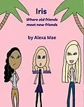 E-Book (epub) Iris von Alexa Mae