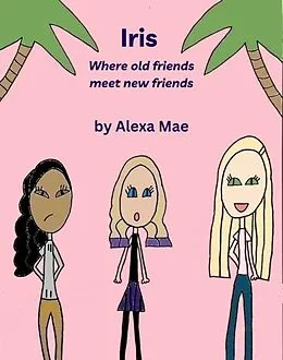 E-Book (epub) Iris von Alexa Mae