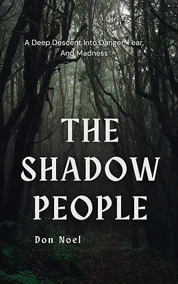 E-Book (epub) The Shadow People von Donald Noel