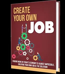 E-Book (epub) Create Your Own Job von Michele M. Davis