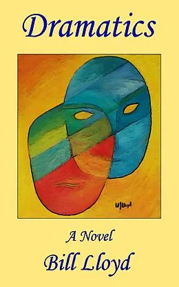 E-Book (epub) Dramatics von Bill Lloyd