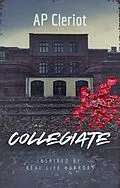E-Book (epub) Collegiate von Ap Cleriot