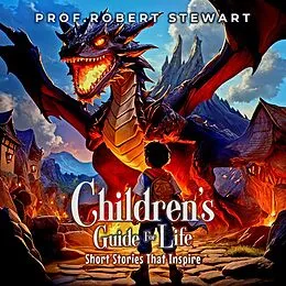 E-Book (epub) Children's Guide For Life von Robert Stewart