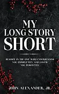 E-Book (epub) My Long Story Short von John Alexander