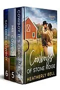 E-Book (epub) Cowboys of Stone Ridge: books 4-6 (The Men of Stone Ridge) von Heatherly Bell