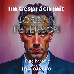 E-Book (epub) Im Gespräch mit Jordan Peterson: Eine Parodie von James Lore