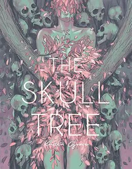 E-Book (epub) The Skull Tree von Kristen Grace