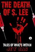 E-Book (epub) The Death Of S. Lee von Jey Bas