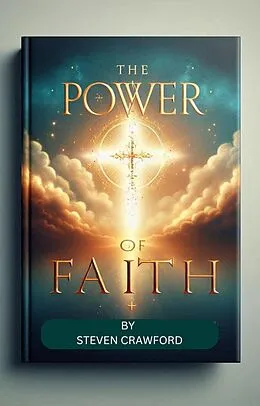 E-Book (epub) The Power Of Faith von Fordcash