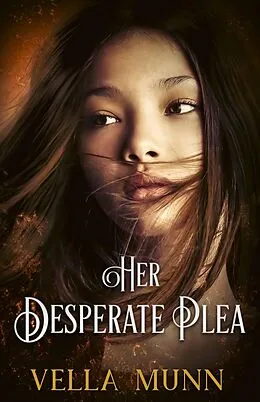 E-Book (epub) Her Desperate Plea von Vella Munn