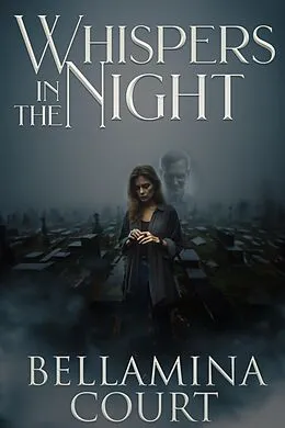 E-Book (epub) Whispers in the Night von Bellamina Court
