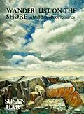 E-Book (epub) Wanderlust on the Shore (a Mail Order Bride romance) von Susan Hart