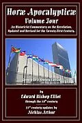 E-Book (epub) Horae Apocalypticae Volume 4 von E. B. Elliot, Nicklas Arthur