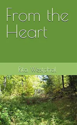 E-Book (epub) From the Heart von Rita Westphal
