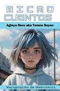 E-Book (epub) Microcuentos (Recopilación de Webcómics) von Aglaya Bore
