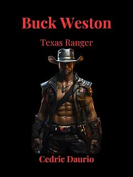 E-Book (epub) Buck Weston- Texas Ranger von Cedric Daurio11