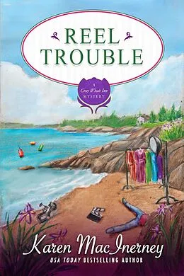 E-Book (epub) Reel Trouble (Gray Whale Inn Mysteries, #11) von Karen Macinerney