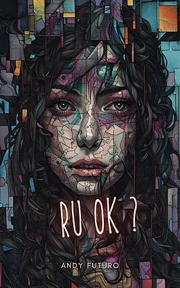E-Book (epub) Ruok? von Andy Futuro