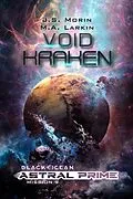 E-Book (epub) Void Kraken (Black Ocean: Astral Prime, #9) von J. S. Morin