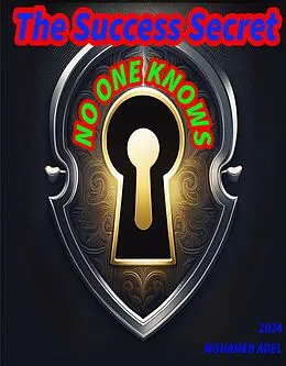 E-Book (epub) The Success Secret No One Knows von Mohamed Adel