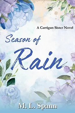E-Book (epub) Season of Rain von M. L. Spann