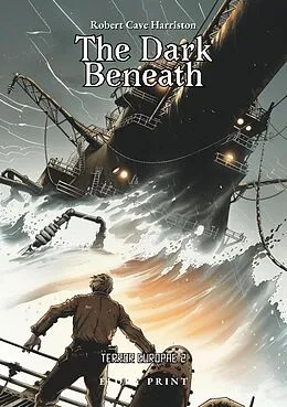 E-Book (epub) The Dark Beneath (Terror Europae, #2) von Robert Cave Harriston