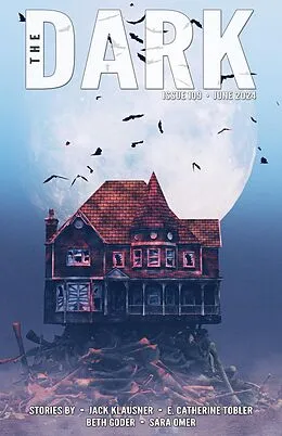 E-Book (epub) The Dark Issue 109 von Jack Klausner, E. Catherine Tobler, Beth Goder