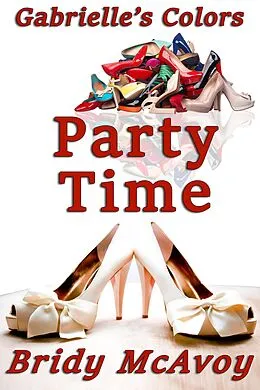 E-Book (epub) Gabrielle's Colors - Party Time von Bridy McAvoy