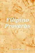 E-Book (epub) Filipino Proverbs von Celeste Parker