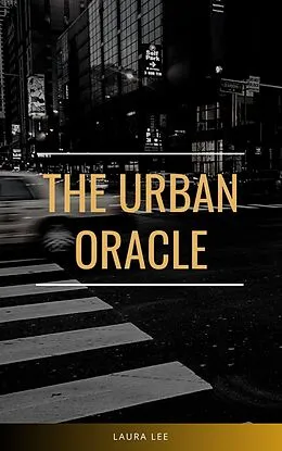 E-Book (epub) The Urban Oracle von Laura Lee