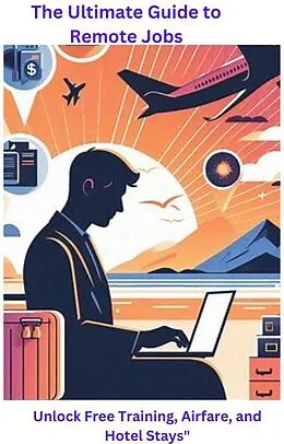 E-Book (epub) The Ultimate Guide to Remote Jobs von Fordcash