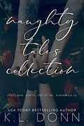 E-Book (epub) Naughty Tales Collection von Kl Donn