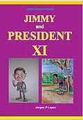 E-Book (epub) Jimmy and President Xi (JIMMY DIARIES SERIES, #7) von Jorges P. Lopez