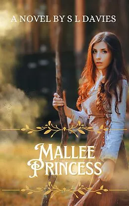 E-Book (epub) Mallee Princess von S L Davies