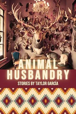 E-Book (epub) Animal Husbandry von Taylor Garcia