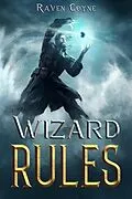 E-Book (epub) Wizard Rules Book II (A Wizard Makepeace Tale) von Raven Coyne